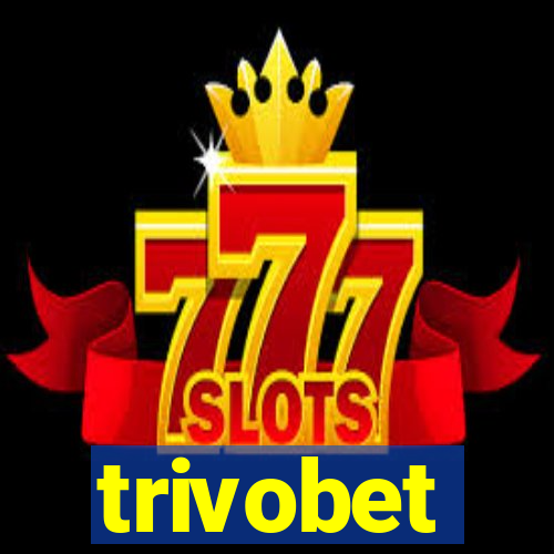 trivobet
