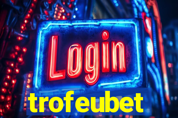 trofeubet