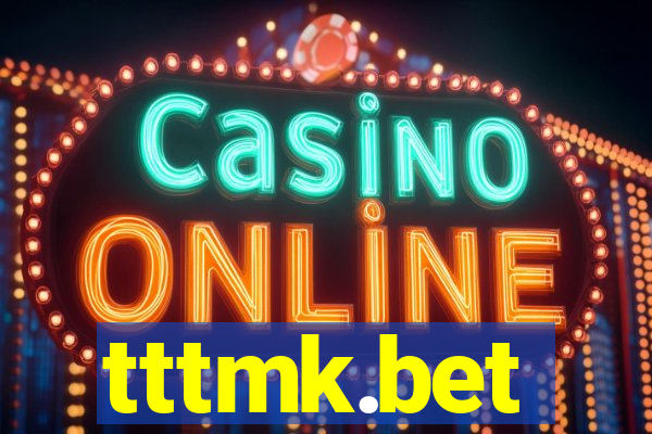 tttmk.bet