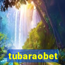 tubaraobet