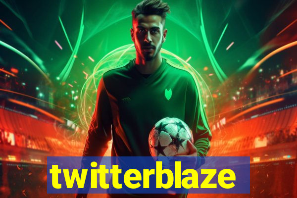 twitterblaze