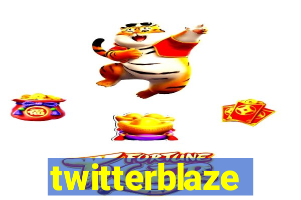 twitterblaze