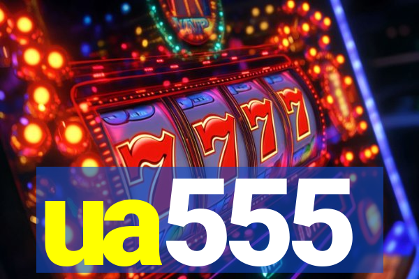 ua555