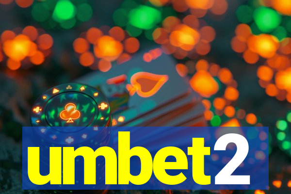 umbet2