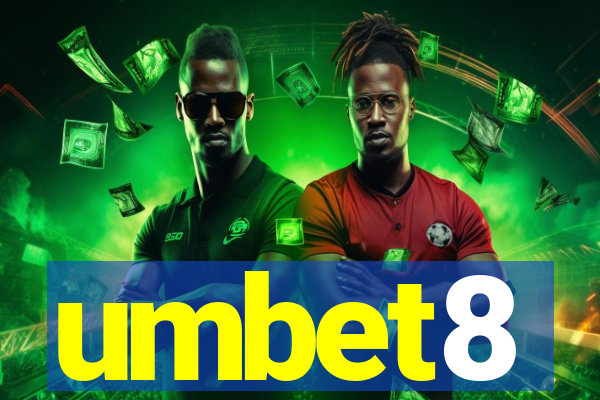 umbet8