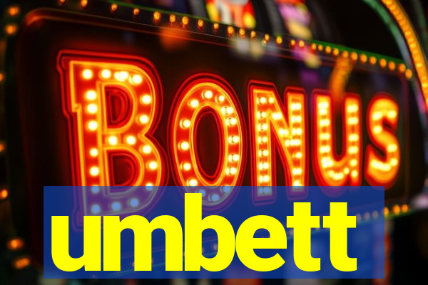 umbett