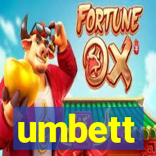 umbett