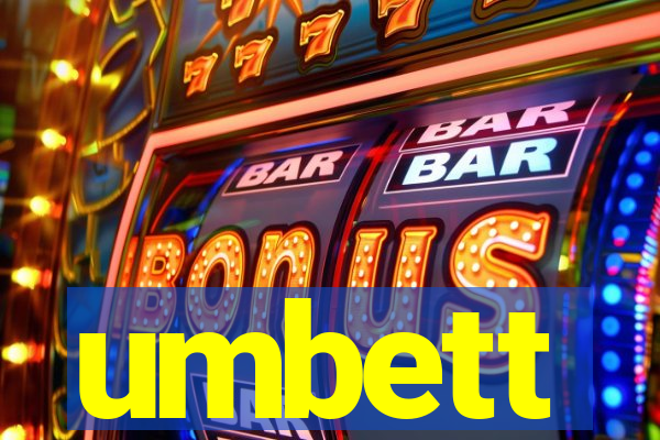 umbett