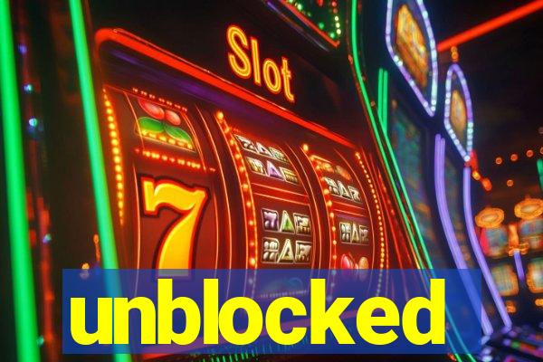unblocked