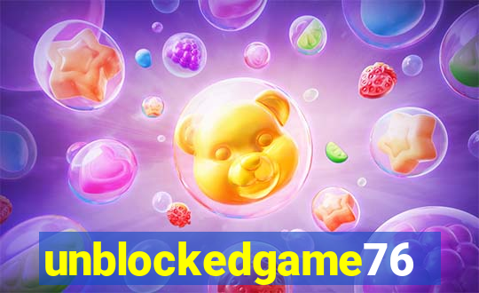 unblockedgame76