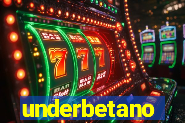 underbetano