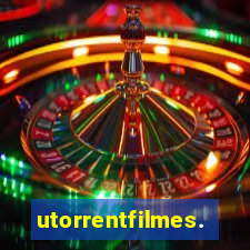 utorrentfilmes.com.br