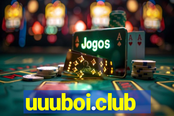 uuuboi.club