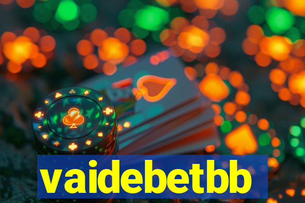 vaidebetbb