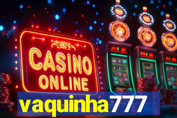 vaquinha777