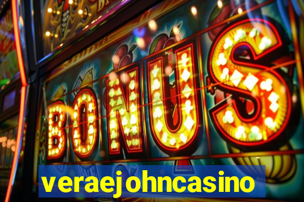veraejohncasino
