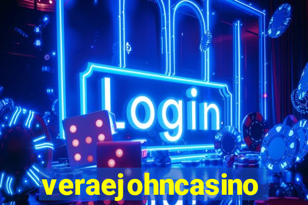 veraejohncasino