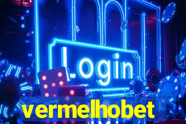 vermelhobet