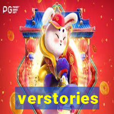 verstories