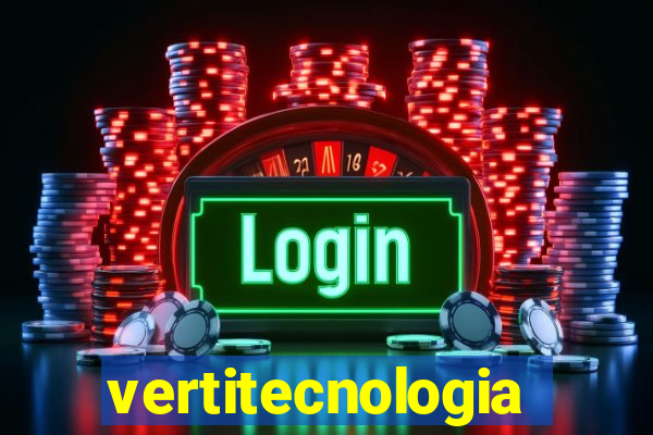 vertitecnologia