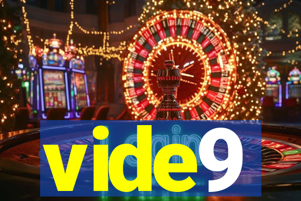vide9