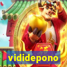 vididepono