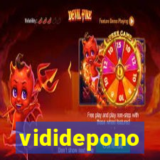 vididepono