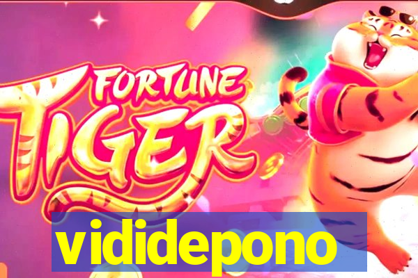 vididepono