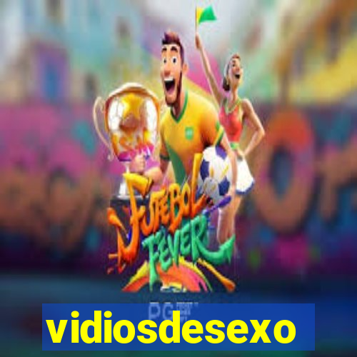 vidiosdesexo