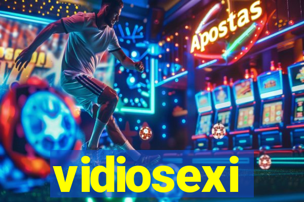 vidiosexi