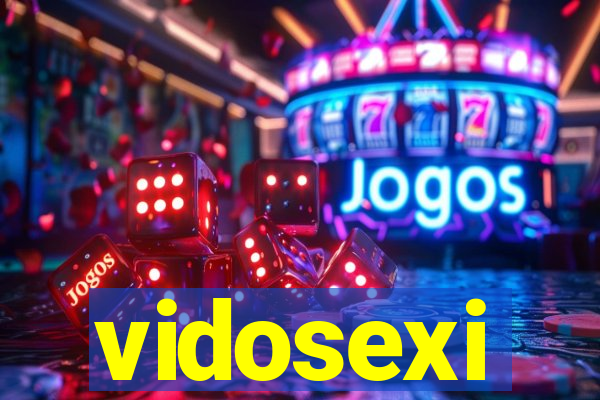 vidosexi