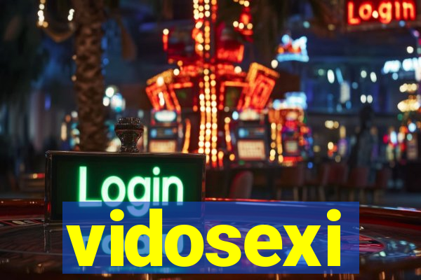 vidosexi