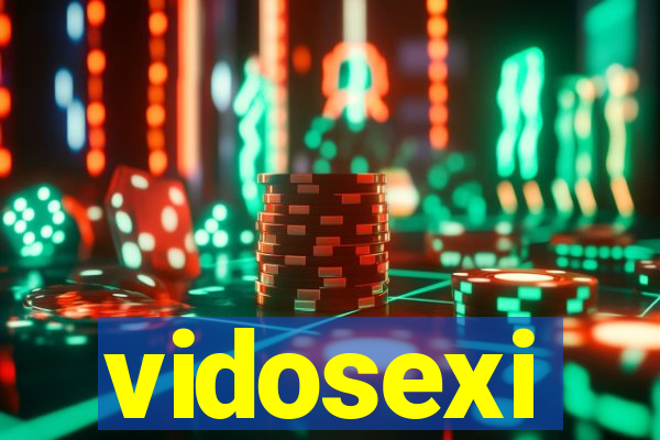 vidosexi