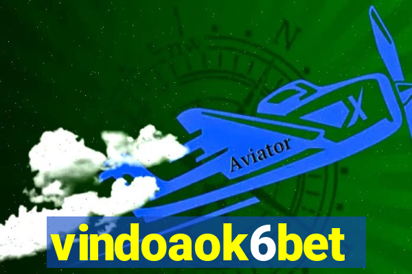 vindoaok6bet