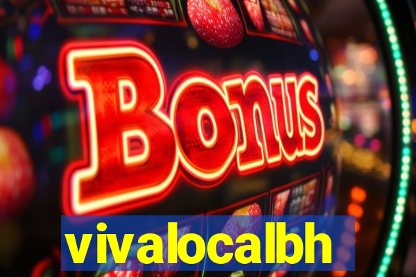 vivalocalbh