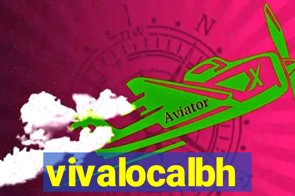 vivalocalbh