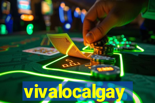 vivalocalgay