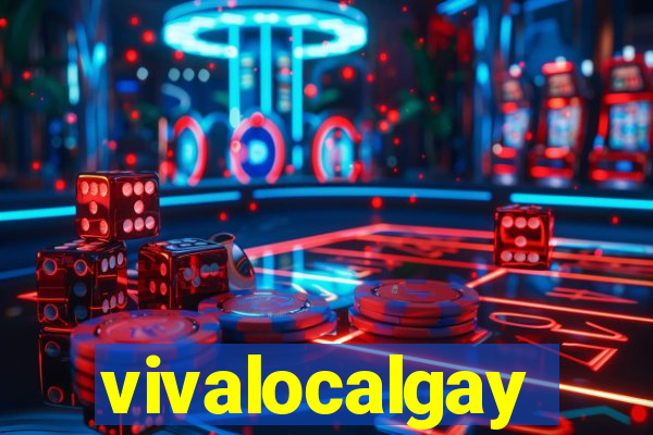 vivalocalgay