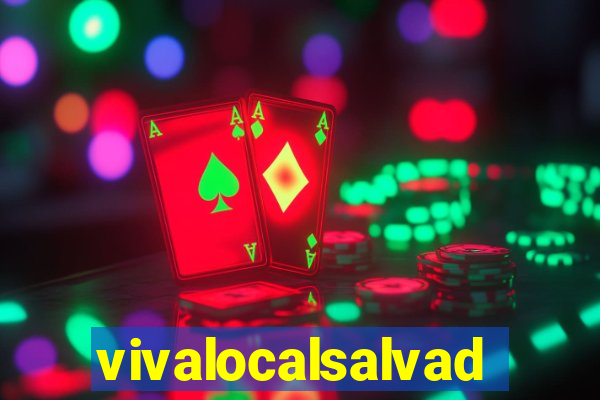 vivalocalsalvador