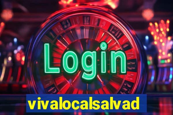vivalocalsalvador