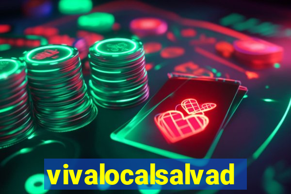 vivalocalsalvador