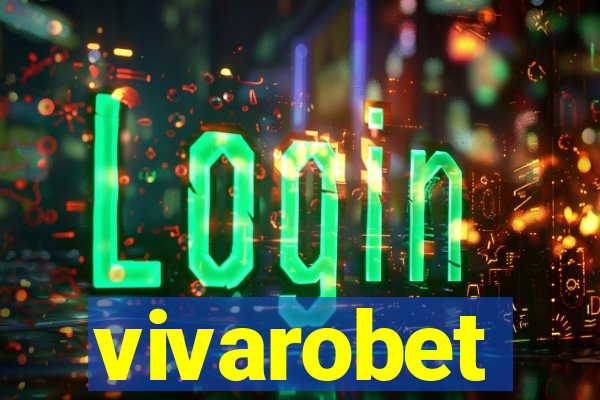 vivarobet