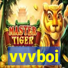 vvvboi
