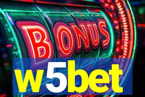 w5bet