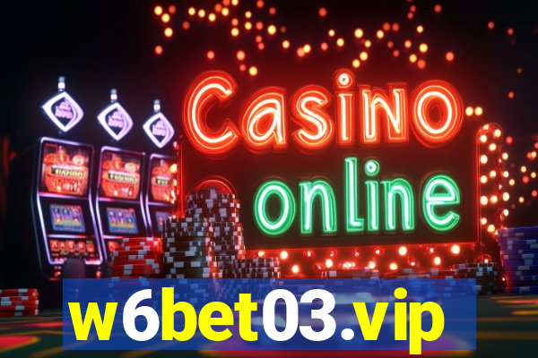 w6bet03.vip