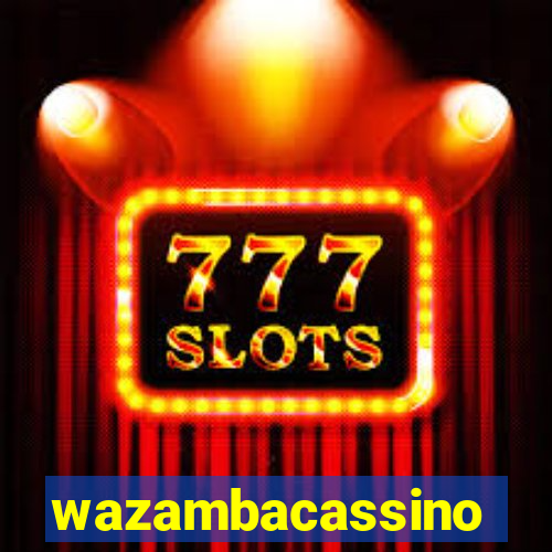 wazambacassino