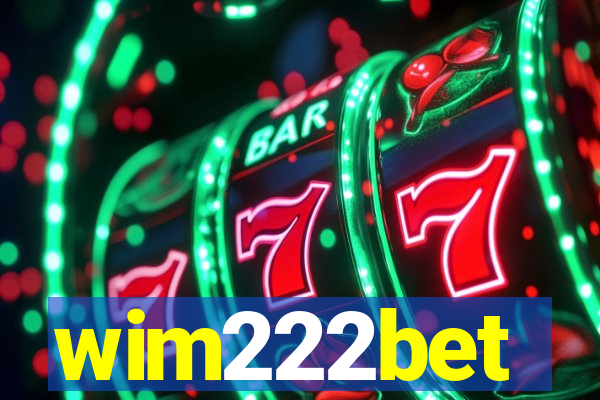 wim222bet