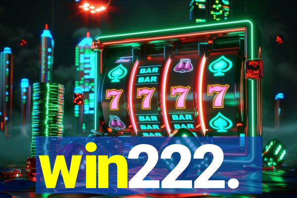 win222.