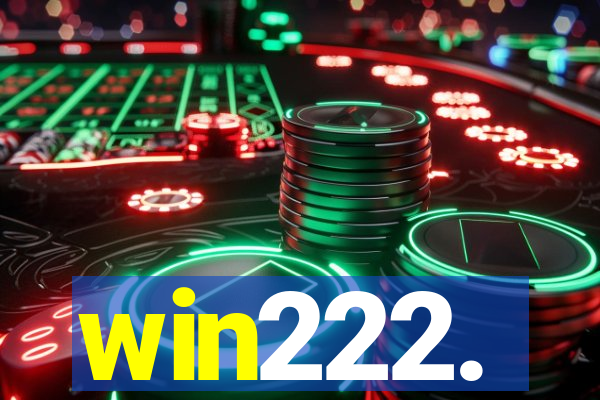win222.