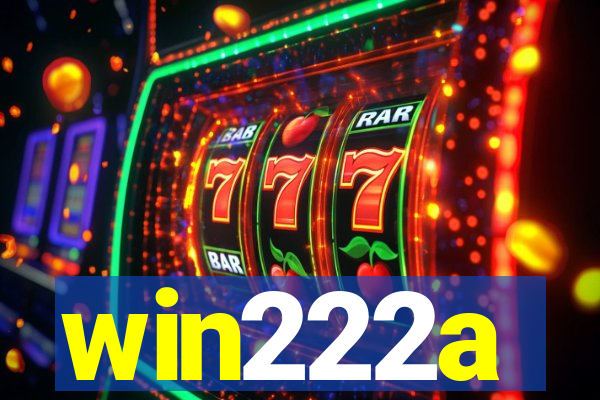win222a